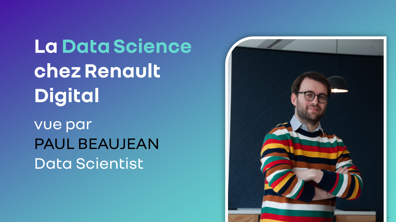 La Data Science chez Renault Digital