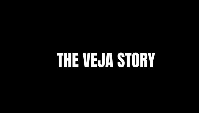 THE VEJA STORY