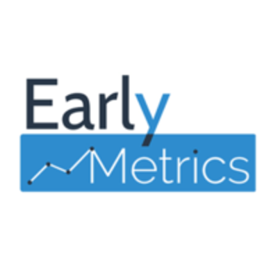 Early Metrics