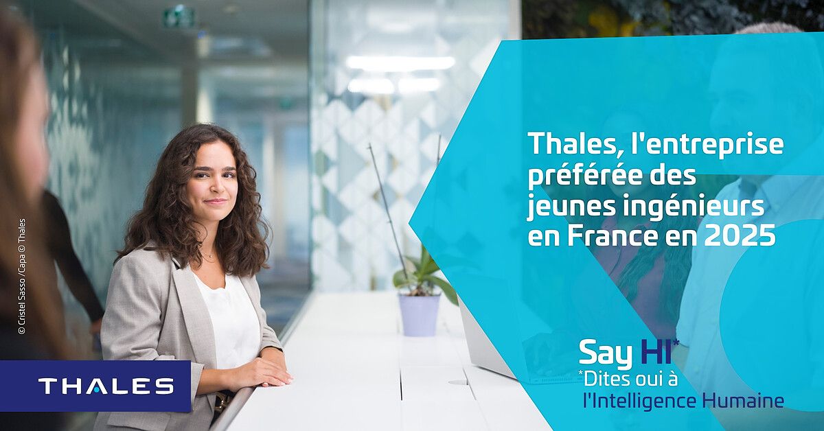 Thales : N°1 des entreprises préférées des étudiants en écoles d’ingénieurs en 2025 ! 