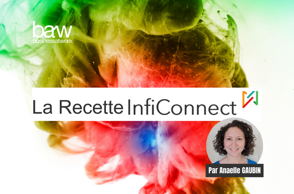 #InsideBAW - La Recette InfiConnect : Un mélange de Couleurs, Collaboration et Réussite