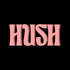 Hush