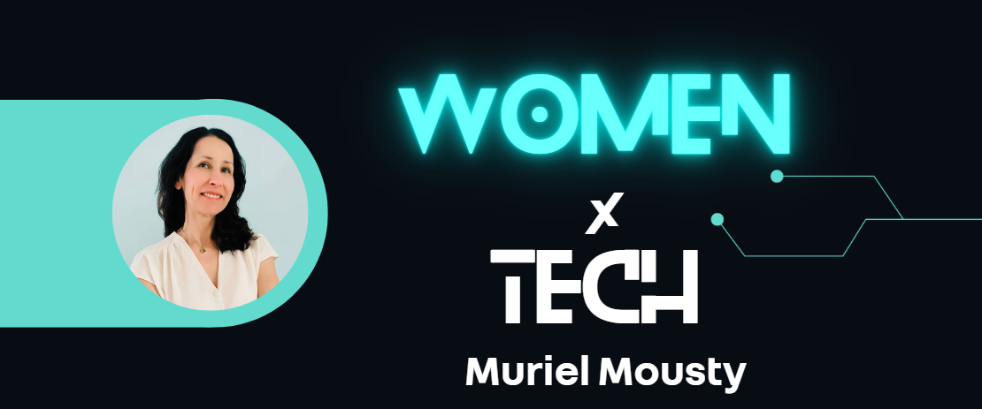 Women X Tech : Découvrez Muriel Mousty, Programm Manager 