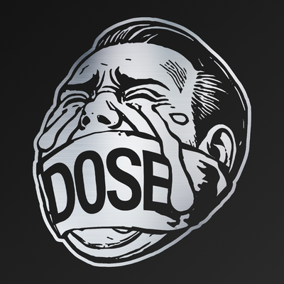 DOSE