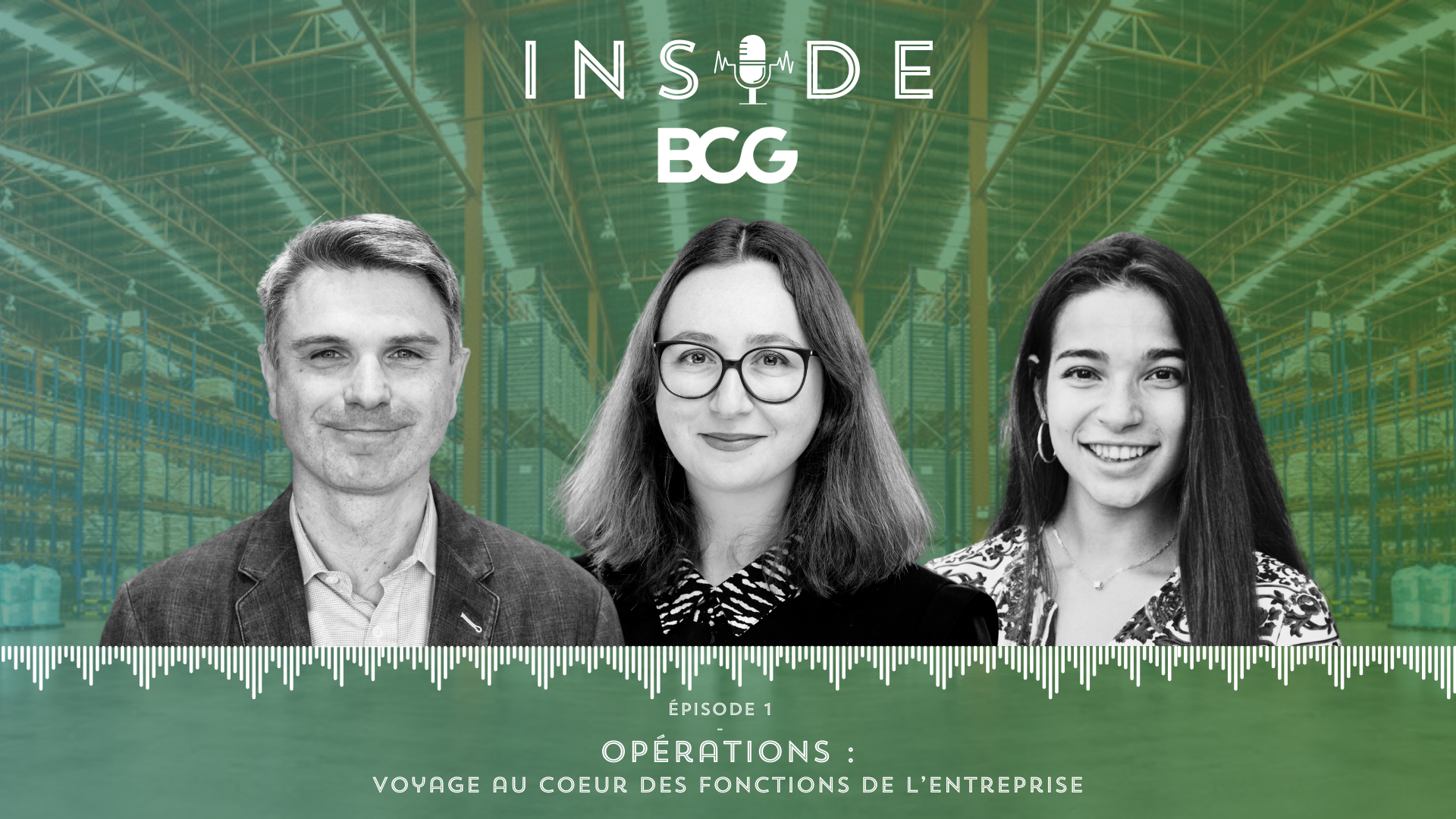 Découvrez le premier épisode de notre podcast Inside BCG !