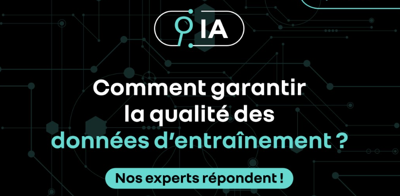 🤖 IA : tout commence par des données de qualité