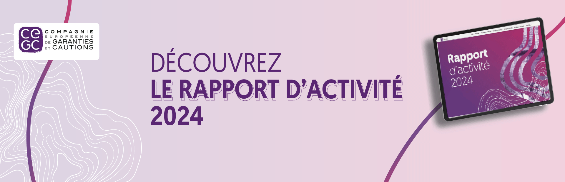 Découvrez notre rapport d’activité 2024 !