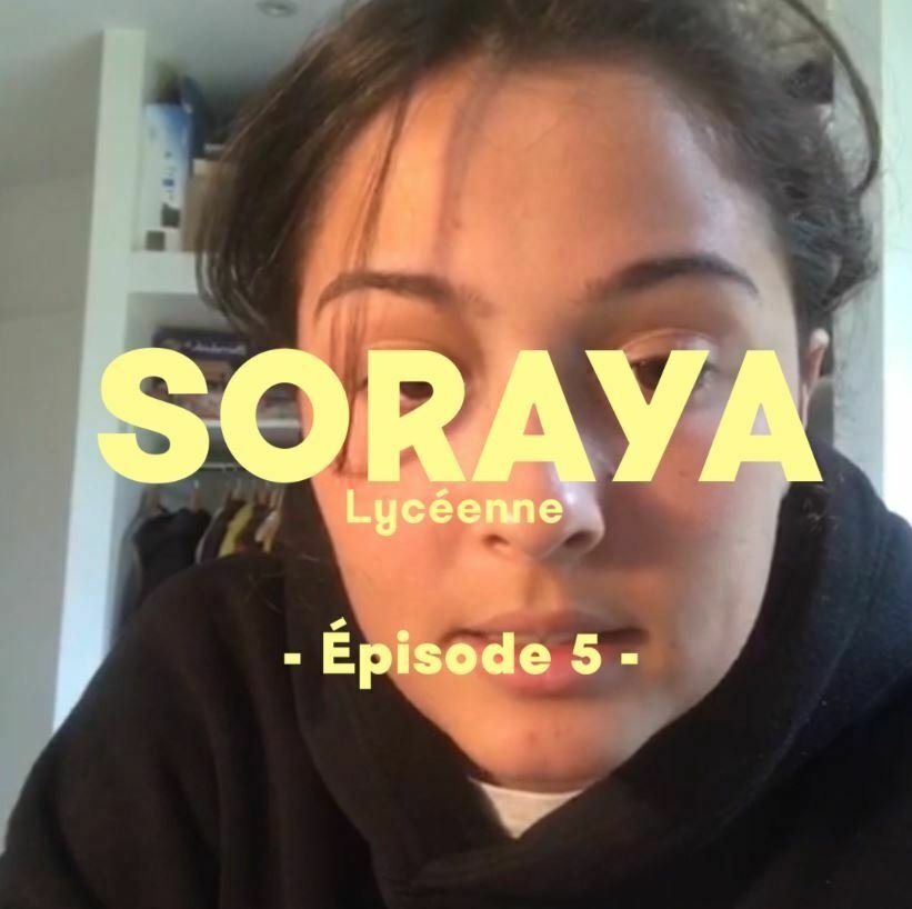 Coronavirus et confinement - Share Journal - Soraya - Episode 5