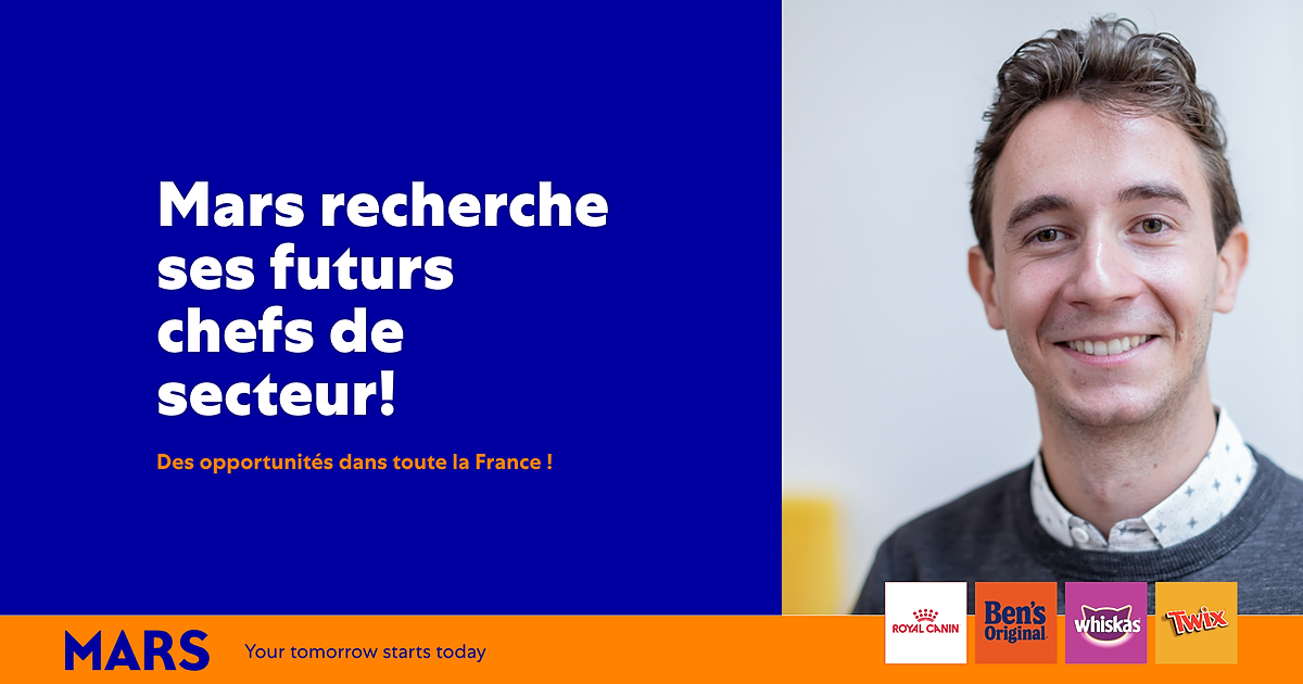 Mars recrute ses futurs chefs de secteur ! Des opportunités dans toute la France !
