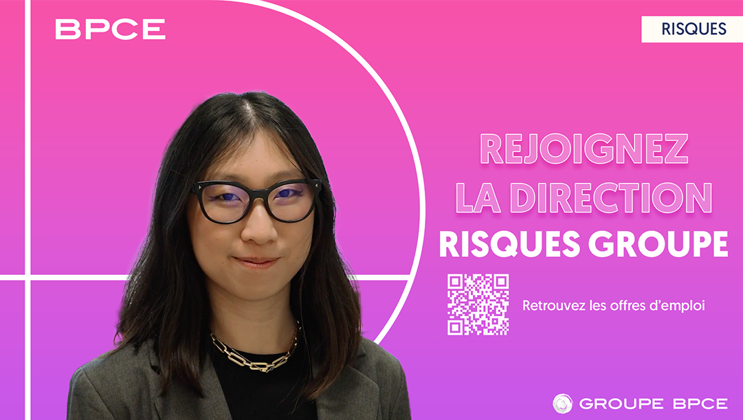Les métiers de la Direction des Risques du Groupe BPCE