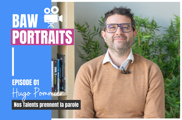 Nos Talents prennent la parole. Découvrez Hugo, Manager et Architecte DevOps and Cloud chez BAW