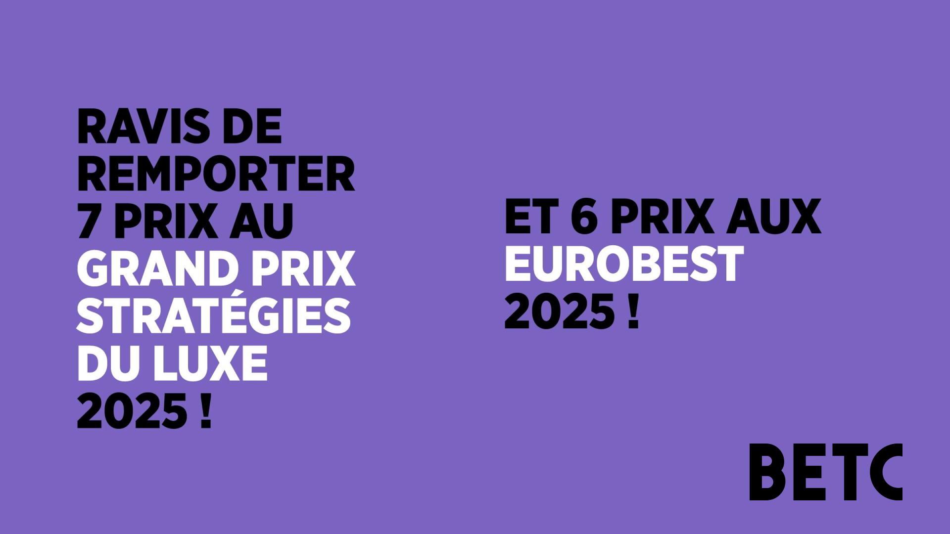 BETC a des super prix à vous annoncer !