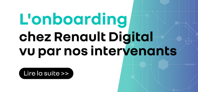 L'onboarding chez Renault Digital