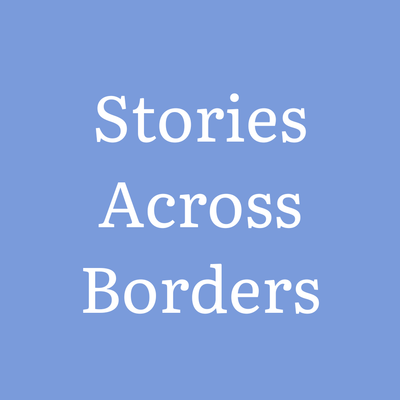 Stories Across Borders