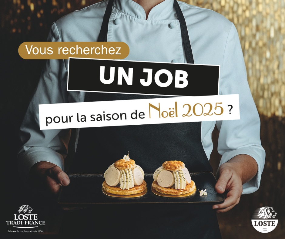 LOSTE recrute ! Rejoignez les coulisses d’un Noël d’exception
