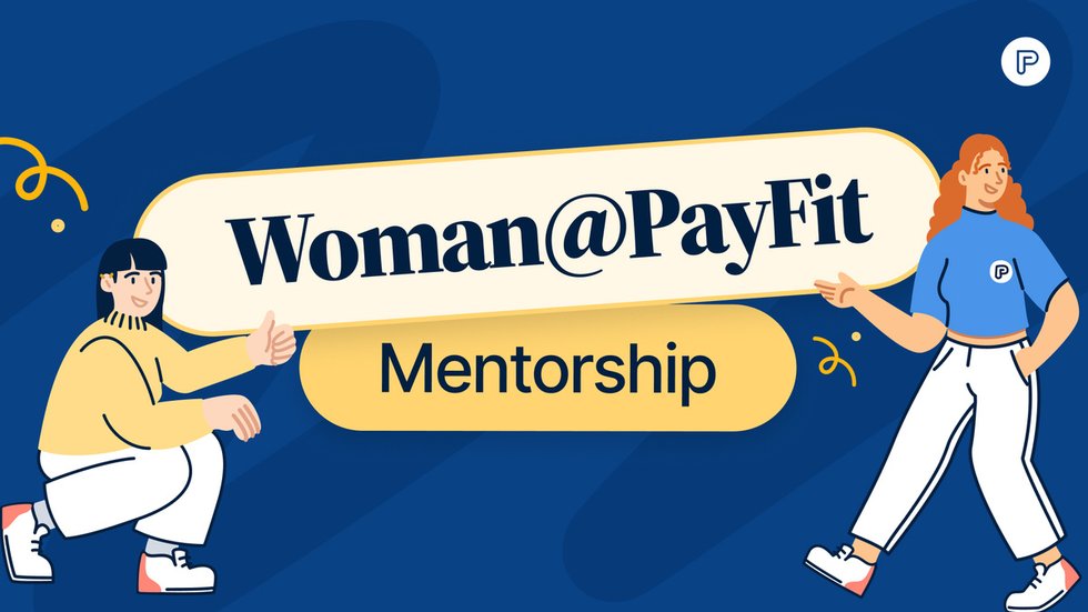 Women at PayFit | Mentorship Program - PayFit