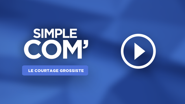 Simple Com' #2 : le courtage grossiste - AssurOne