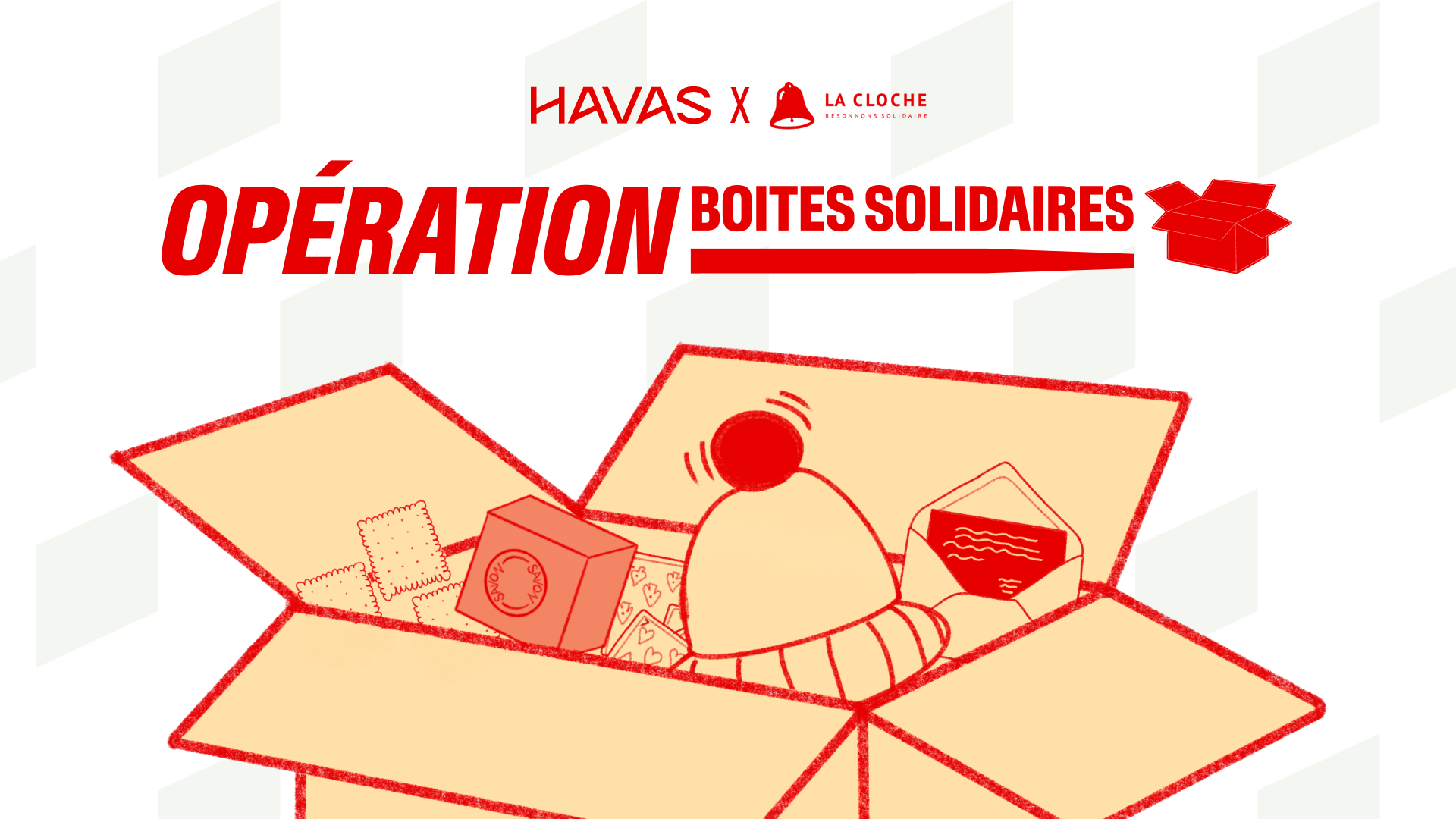 Havas France x La Cloche : Opération boites solidaire ! 