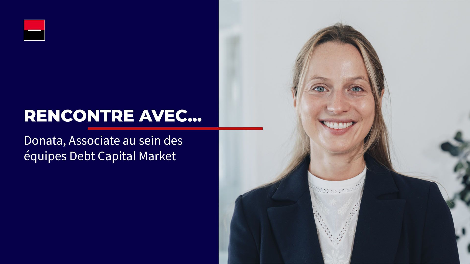 🎬 Rencontre avec Donata, Associate au sein des équipes Debt Capital Market 