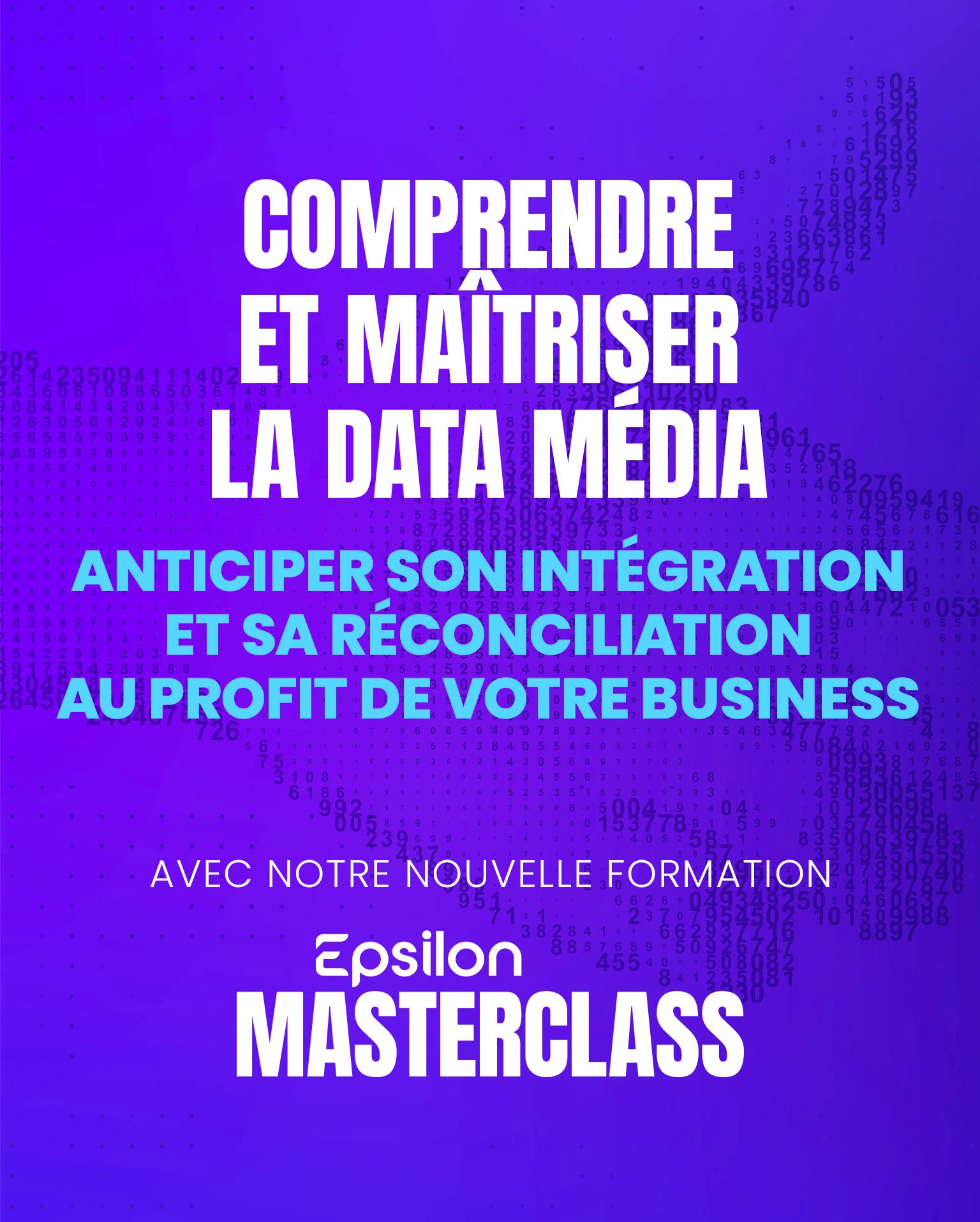 🚀 Notre nouvelle formation Epsilon Masterclass 