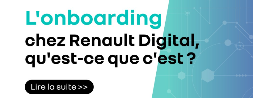 Onboarding chez Renault Digital