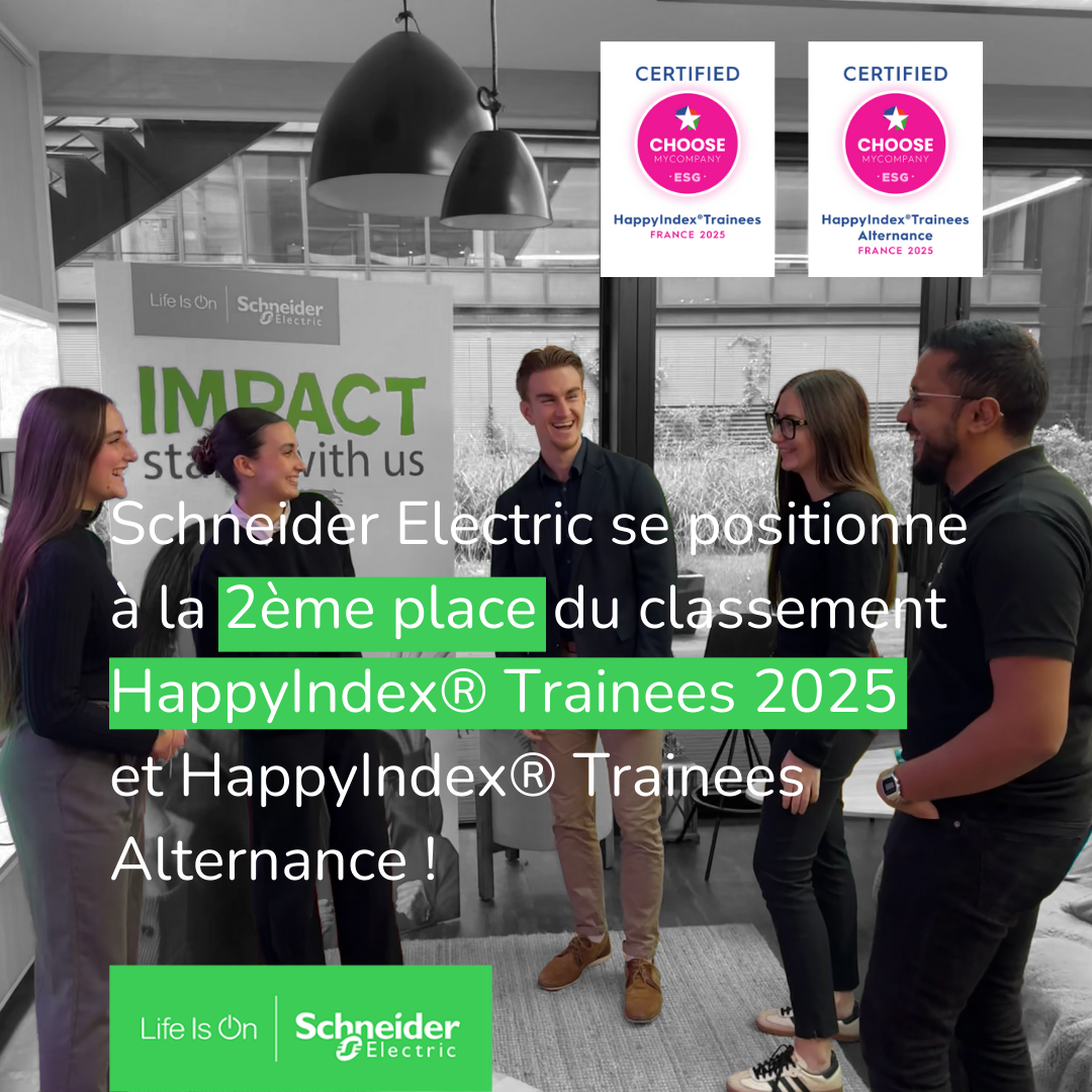 Schneider Electric décroche la 2e place au classement Happy Trainees 2025 !  