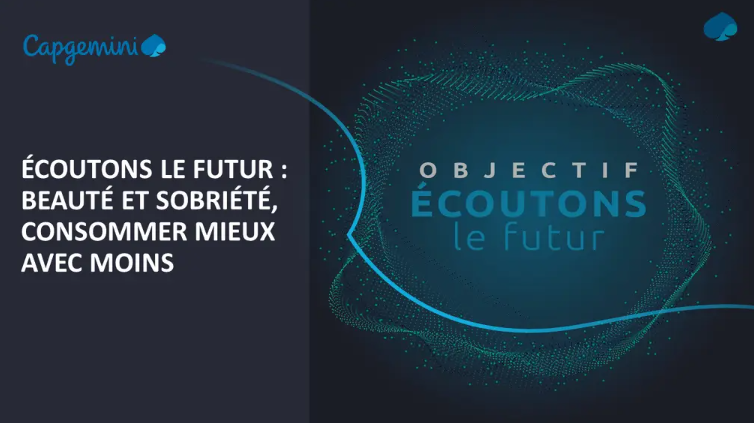 Capgemini parle de cosmétique durable dans son Podcast « écoutons le futur »