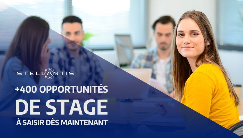 Stellantis lance sa nouvelle campagne de stage avec plus de 400 opportunités !