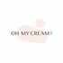 Oh My Cream
